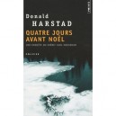 Quatre Jours Avant Noel - Donald Harstad