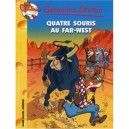 Quatres Souris Au Far-west - Geronimo Stilton