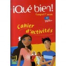 Que Bien!, Espagnol , 1ere Annee , A1 , Cahier D'activites (edition 2007) - Reynald Montaigu , Elisabeth Mazoyer , Jean-patrick