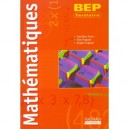 Mathematiques , Bep Tertiaires , Livre De L'eleve (edition 2002) - Jean-denis Astier