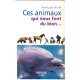 Ces Animaux Qui Nous Font Du Bien - Jean-louis Victor