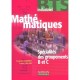 Mathematiques , Bts Industriels Specialites Du Groupement B Et C , Livre De L'eleve (edition 2002) - Francoise Comparat