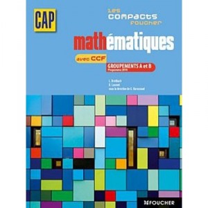 Mathematiques Groupement A Et B , Cap Industriels , Manuel - Denise Laurent , L Breitbach