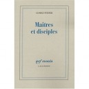Maitres Et Disciples - George Steiner