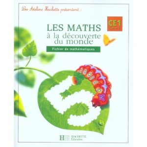 Les Maths A La Decouverte Du Monde , Ce1 , Fichier De L'eleve (edition 2004) - G Blandino , P Bourgouint