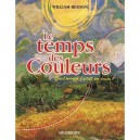 Le Temps Des Couleurs , Quel Temps Fait-il En Vous - William Berton
