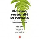 Ce Que Nous Dit La Nature , Regards Croises Sur L'evolution Des Origines A Nos Jours - Pierre Rabhi , Aigle Bleu , Pere Holtoff