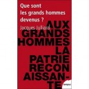 Que Sont Les Grands Hommes Devenus ? - Jacques Julliard