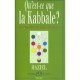 Qu'est Ce Que La Kabbale - Haziel