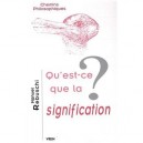 Qu'est-ce Que La Signification ? - Rebuschi