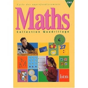 Mathematiques Cm1, Mathematiques , Cm1 , Fichier De L'eleve - Eric Dernoncourt , Christine Faux , Jean Hanry , Cedric Meurisse 