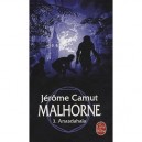 Malhorne T.3 , Anasdahala - Jerome Camut