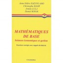 Mathematiques De Base Sciences Economiques Et Gestion, 3e Edition - Collectif