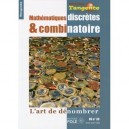Mathematiques Discretes  Combinatoire. Hs Nc39. L'art De Denombrer - Collectif