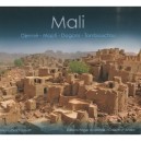 Mali , Djenne, Mopti, Dogons, Tombouctou - Michel Drachoussoff