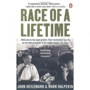 Race Of A Lifetime - John Heilemann , Mark Halperin