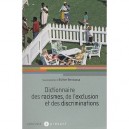 Dictionnaire Des Racismes, De L'exclusion Et Des Discriminations - Collectif