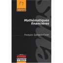 Mathematiques Financieres - Francois Quittard-pinon
