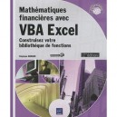 Mathematiques Financieres Avec Vba Excel , Construisez Votre Bibliotheque De Fonctions (2e Edition) - Stephane Hamard