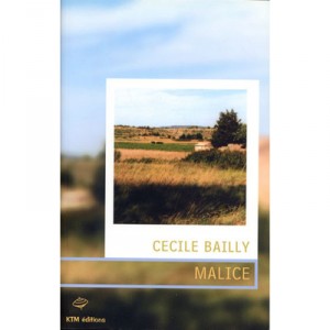 Malice - Cecile Bailly