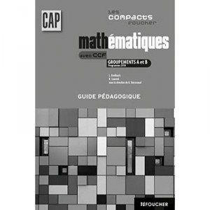 Mathematiques Groupement A Et B , Cap Industriels , Corrige - Denise Laurent , L Breitbach