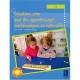 Situations-jeux Pour Les Apprentissages Mathematiques En Maternelle , Grande Section - Eric Greff , Josiane Helayel