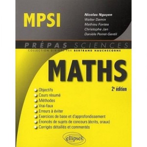 Mathematiques , Mpsi (2e Edition) - Bertrand Hauchecorne