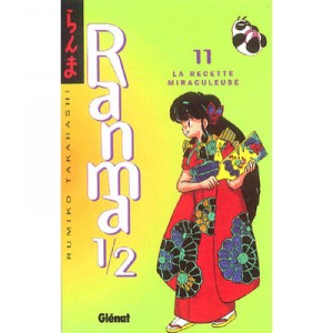 Ranma 1 / 2 T.11, The Miraculous Recipe - Rumiko Takahashi