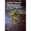 Malicorne. Reflexions D'un Observateur De La Nature - Hubert Reeves