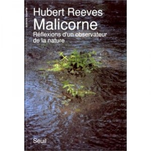 Malicorne. Reflexions D'un Observateur De La Nature - Hubert Reeves