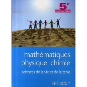 Mathematiques-physique-chimie, Svt , 5eme Segpa ,livre De L'eleve - Rivoal , Maestracci