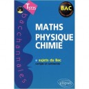 Bacchannales, Mathematiques/physique-chimie , Terminale St2s , Sujets Du Bac Corriges Et Commentes - Pascal Clavier , Guilhemin