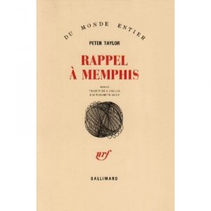 Rappel A Memphis - Peter Taylor