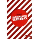 Risque Zero - Pete Hautman