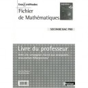 Fichier De Mathematiques , 2nde Bac Pro , Livre Du Professeur (edition 2009) - Jean-luc Dianoux