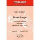 Elements D'analyse Cacul Integral  Different Cours , Exercices  Problemes De Synthese Corriges Niv.a - Radi El-hami