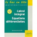 Mathematiques Terminale S , Calcul Integral , Equations Differentielles - Meysirel