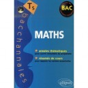 Bacchannales S, Mathematiques , Enseignement Obligatoire Et De Specialite , Annales Thematiques Et Resumes De Cours (bac 2008) 