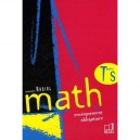 Mathematiques , Terminale S , Enseignement Obligatoire , Livre De L'eleve (edition 2006) - Nouvet , Bertrand , Ance