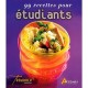 99 Recettes Pour Etudiants - Collectif