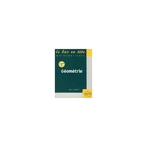 Terminale S Mathematics, Geometry - Monique Langlet