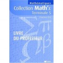 Math'x, Terminale S , Livre Du Professeur (editio, 2002) - Collectif
