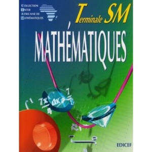 Mathematiques , Terminale Sm - Ciam
