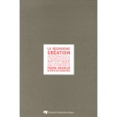 La Recherche Creation , Pour Une Comprehension De La Recherche En Pratique Artistique - Pierre Gosselin , Eric Le Goguiec