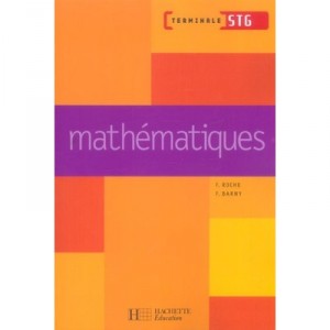 Mathematiques , Terminale Stg - Roche , Barny