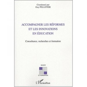 Supporting Reforms and Innovations In Education, Consultancy, Research and Training - Guy Pelletier