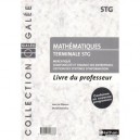 Mathematiques , Terminale Stg , Specialite Mcg , Livre Du Professeur (edition 2006) - Collectif