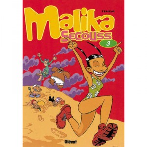 Malika Secouss T.3 , Crache Ta Joie - Tehem