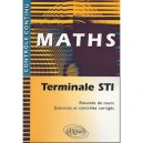 Controle Continu, Mathematiques , Terminale Sti - Claudine Cherruau , Guy Le Provost