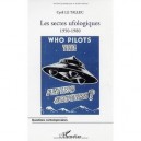 Les Sectes Ufologiques , 1950-1980 - Cyril Le Tallec